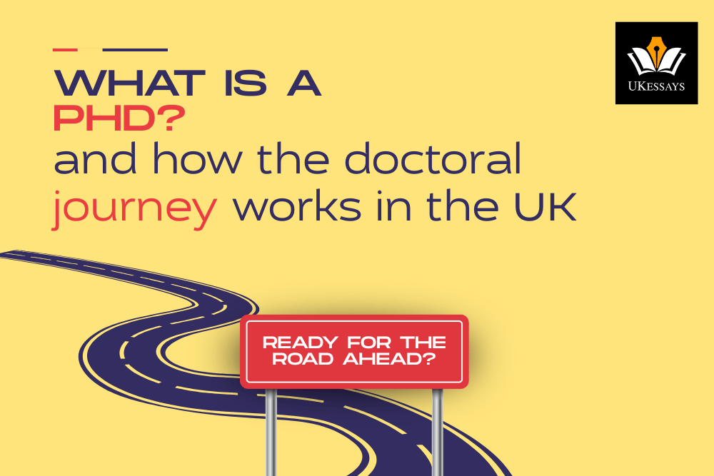 What is a phd and how the doctoral journey works in the UK